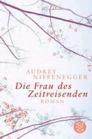 Audrey Niffenegger - Die Frau DES Zeitreisenden, Häftad