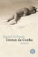 Raoul Schrott - Tristan da Cunha Oder die Hälfte der Erde, Häftad