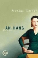 Markus Werner - Am Hang, Häftad