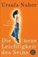bokomslag Die neue Leichtigkeit des Seins
