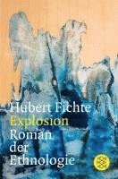 Hubert Fichte, Ronald Kay - Explosion, Häftad