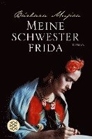 Bárbara Mujica - Meine Schwester Frida, Häftad