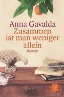 Anna Gavalda - Zusammen Ist Man Weniger Allein, Häftad
