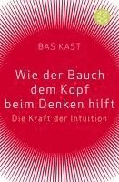 bokomslag Wie der Bauch dem Kopf beim Denken hilft