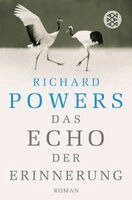 Richard Powers - Das Echo der Erinnerung, Häftad