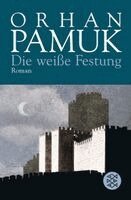 Orhan Pamuk - Die weisse Festung, Häftad