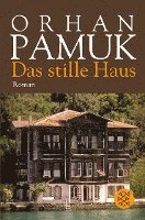 Orhan Pamuk - Das stille Haus, Häftad