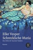 bokomslag Schreckliche Maria - Das Leben der Suzanne Valadon