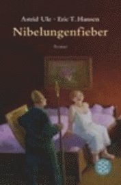 bokomslag Nibelungenfieber