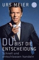 Du bist die Entscheidung 1