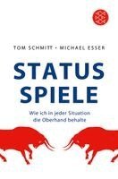 Tom Schmitt, Michael Esser - Status-Spiele, Häftad