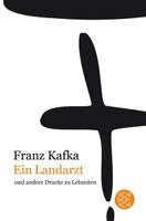 Franz Kafka - Ein Landarzt und andere Drucke zu Lebzeiten, Häftad