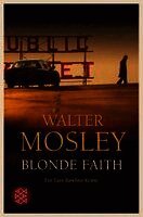 Walter Mosley - Blonde Faith, Häftad