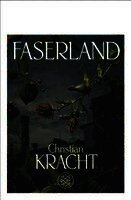 Christian Kracht - Faserland, Häftad