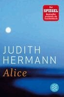 Judith Hermann - Alice, Häftad