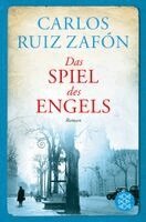 Carlos Ruiz Zafon - Spiel DES Engels, Häftad