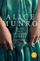 Alice Munro - Tanz der seligen Geister, Häftad