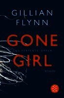 Gillian Flynn - Gone Girl - Das perfekte Opfer, Häftad