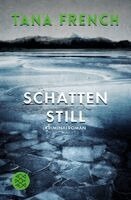 Tana French - Schattenstill, Häftad