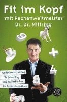 Fit im Kopf mit Rechenweltmeister Dr. Dr. Mittring 1