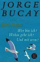 Jorge Bucay - Drei Fragen, Häftad