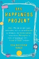 bokomslag Das Happiness-Projekt