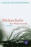 bokomslag Melancholie des Widerstands