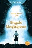 bokomslag Shadow Falls Camp - Erwacht im Morgengrauen