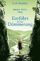 Shadow Falls Camp - Entführt in der Dämmerung 1