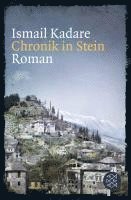 Ismail Kadare - Chronik in Stein, Häftad