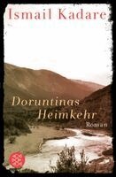 Ismail Kadare - Doruntinas Heimkehr, Häftad