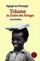 Ng¿g¿ wa Thiong'o - Träume in Zeiten des Krieges, Häftad