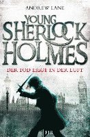 bokomslag Young Sherlock Holmes 01. Der Tod liegt in der Luft