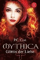 Mythica 01. Göttin der Liebe 1