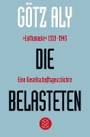 Götz Aly - Die Belasteten, Häftad