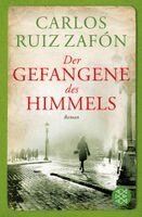 Carlos Ruiz Zafon - Der Gefangene des Himmels, Häftad