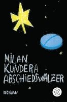 Milan Kundera - Abschiedswalzer, Häftad