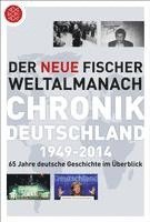 bokomslag Der neue Fischer Weltalmanach Chronik Deutschland 1949-2014