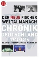 bokomslag Der neue Fischer Weltalmanach Chronik Deutschland 1949-2014