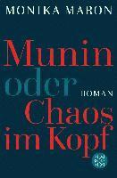 Monika Maron - Munin oder Chaos im Kopf, Häftad