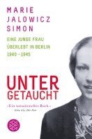 bokomslag Untergetaucht  Eine junge Frau  uberlebt in Berlin 1940-1945