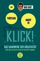 Bas Kast - Und plötzlich macht es KLICK!, Häftad