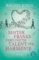 Rachel Joyce - Mister Franks fabelhaftes Talent für Harmonie, Häftad