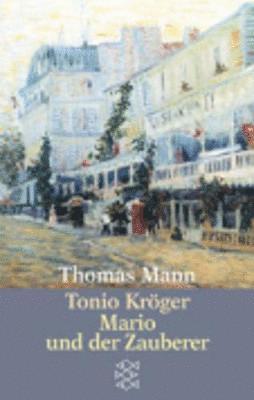 Thomas Mann - Tonio Kröger / Mario und der Zauberer, Häftad