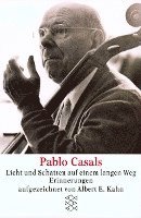 bokomslag Pablo Casals Licht und Schatten auf einem langen Weg