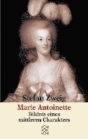 Stefan Zweig, Knut Beck - Marie Antoinette, Häftad