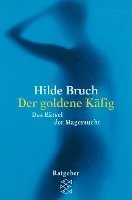 Hilde Bruch - Der goldene Käfig, Häftad