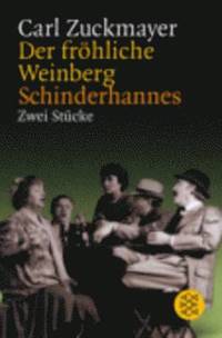 bokomslag Der Frohliche Weinberg/Schinderhannes