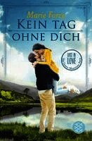 Marie Force - Kein Tag ohne dich, Häftad
