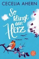 Cecelia Ahern - So klingt dein Herz, Häftad